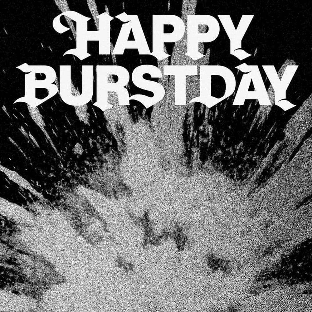 HAPPY BURSTDAY cover