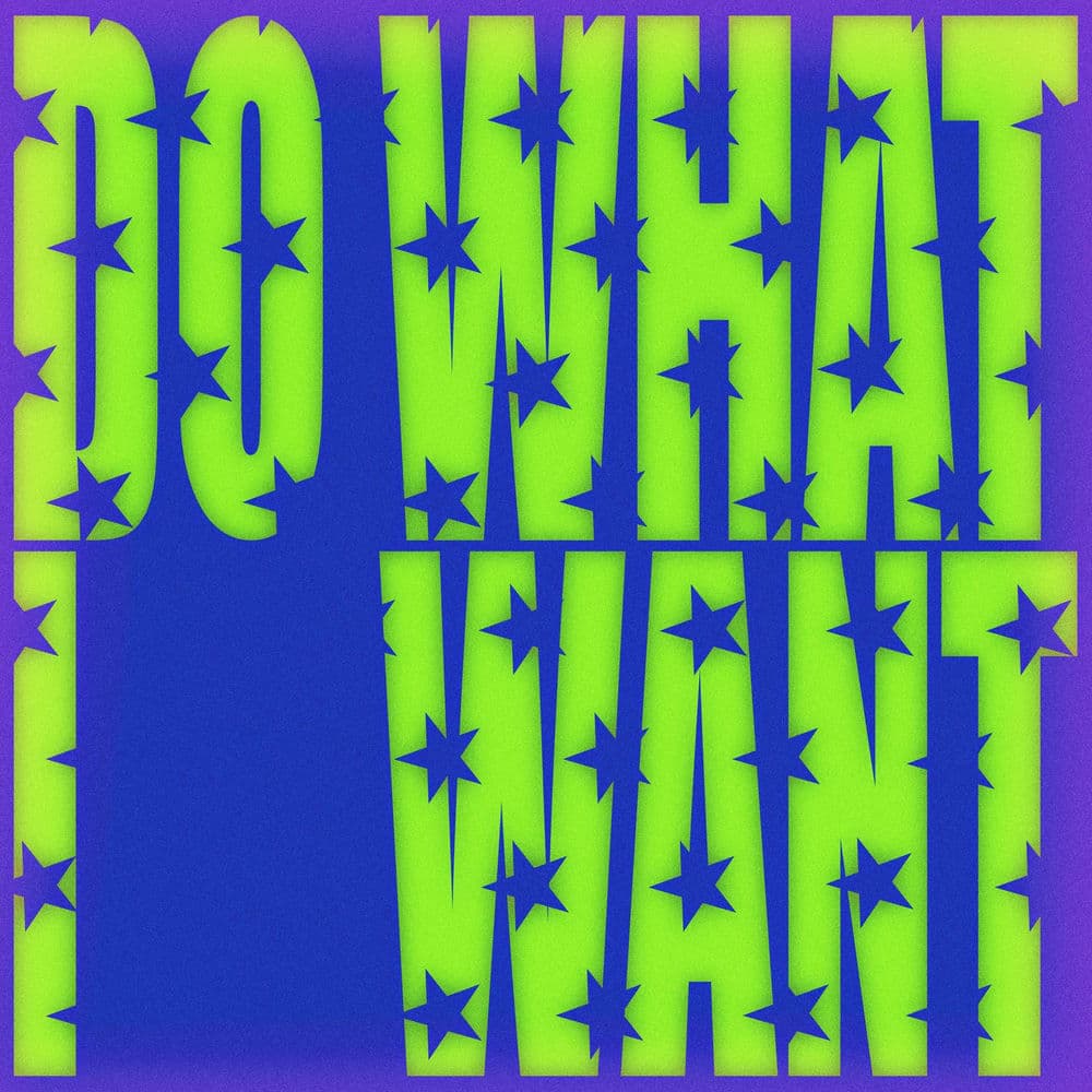 Do What I Want cover